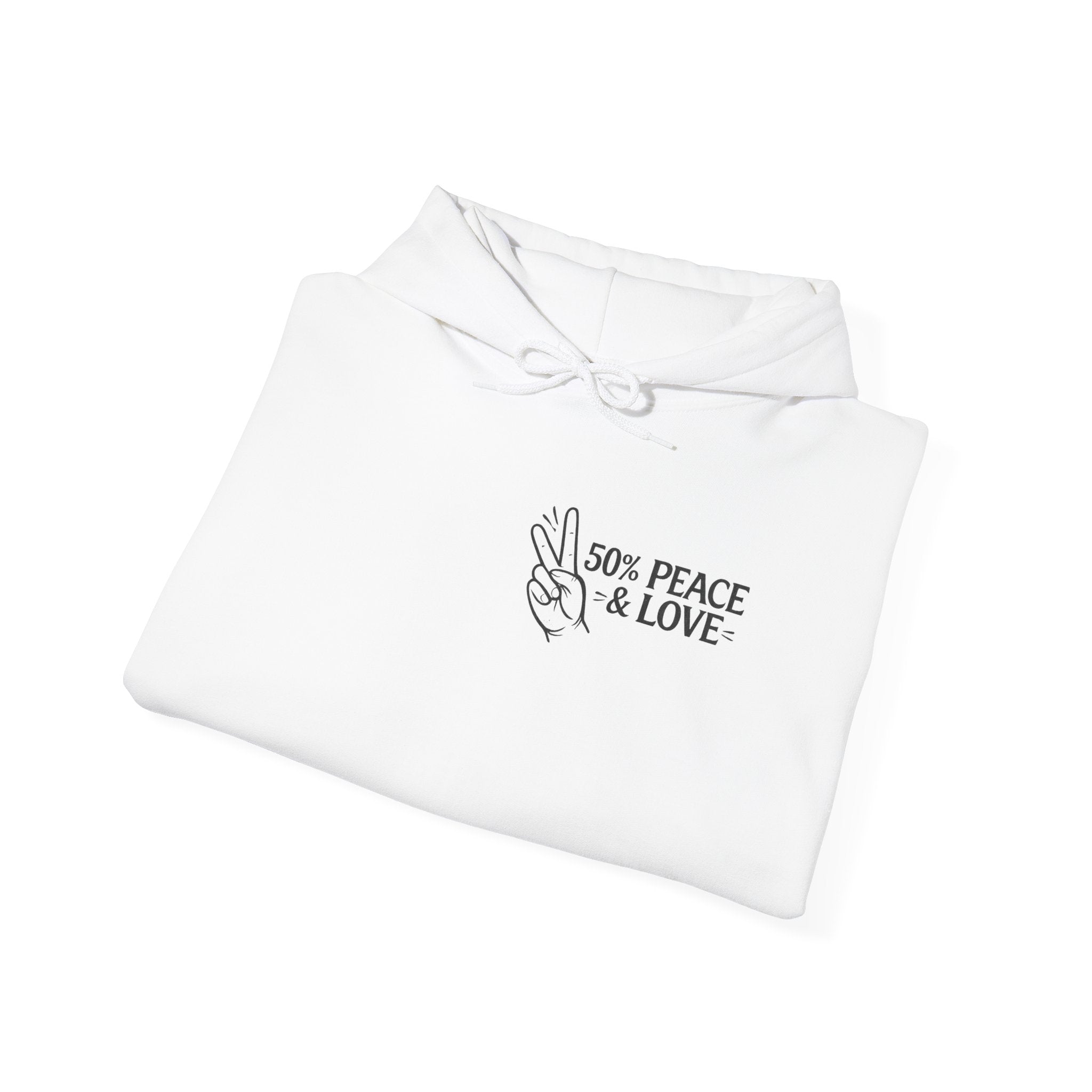 50 Percent Peace and Love 50 Percent FAFO Hoodie, Funny Sarcastic Graphic Sweatshirt, Edgy Streetwear Back Print Hoodie