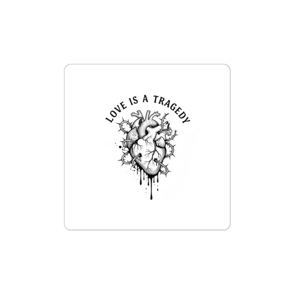 Love Is a Tragedy Heart Illustration Sticker | goth valentine, dark romance