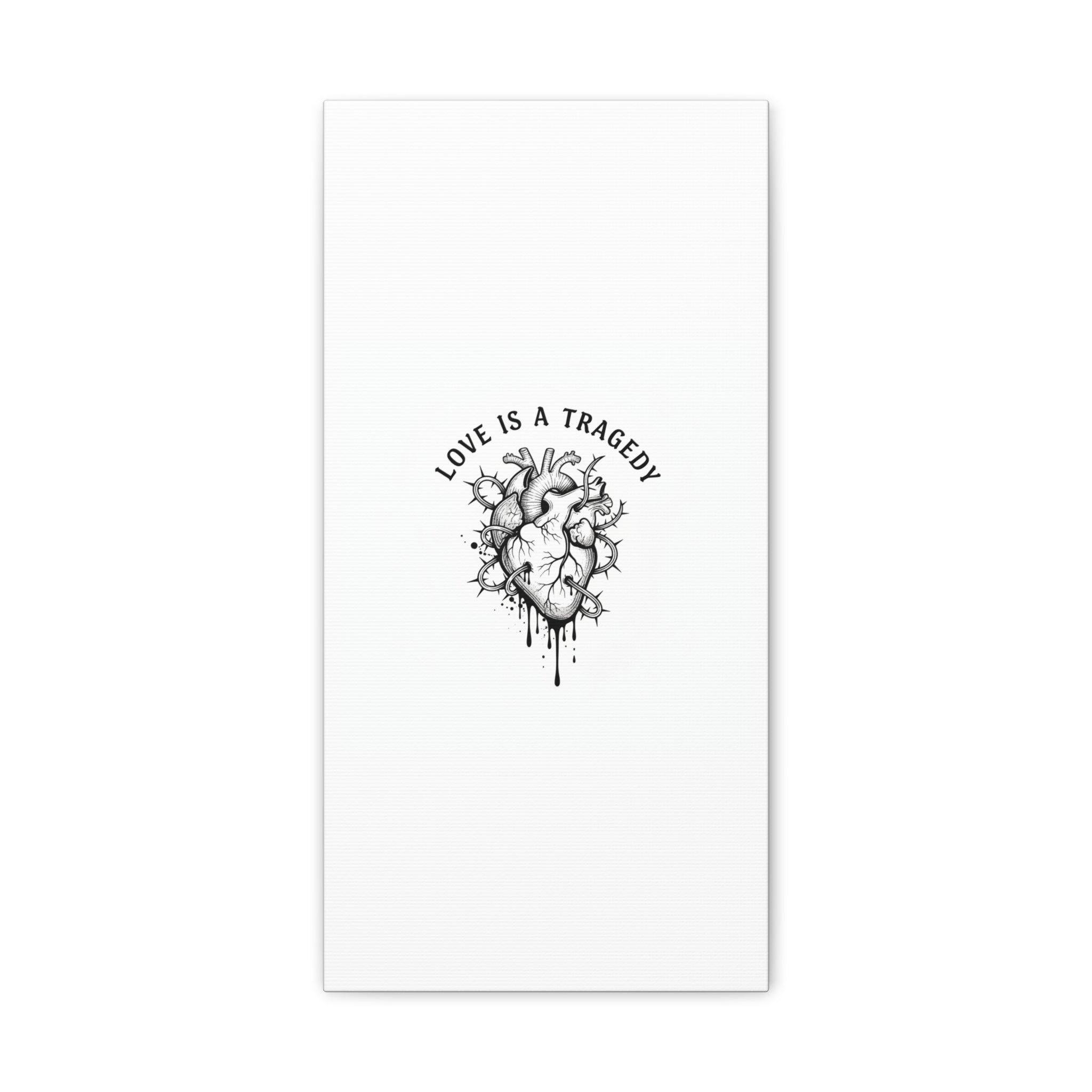 Love Is a Tragedy Art Print | Matte Canvas, Stretched, Dark Romance