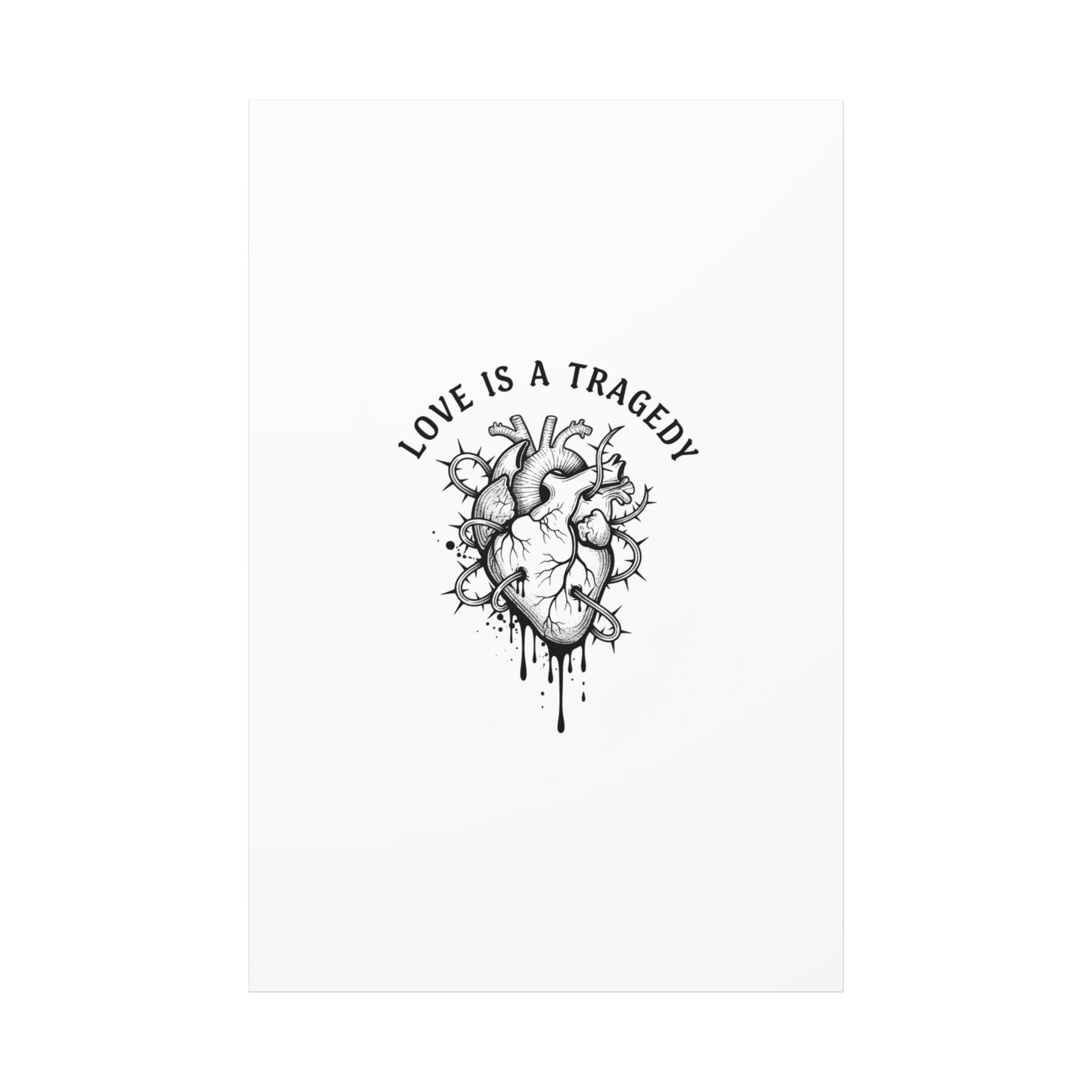 Love Is a Tragedy Art Print | Matte Canvas, Stretched, Dark Romance