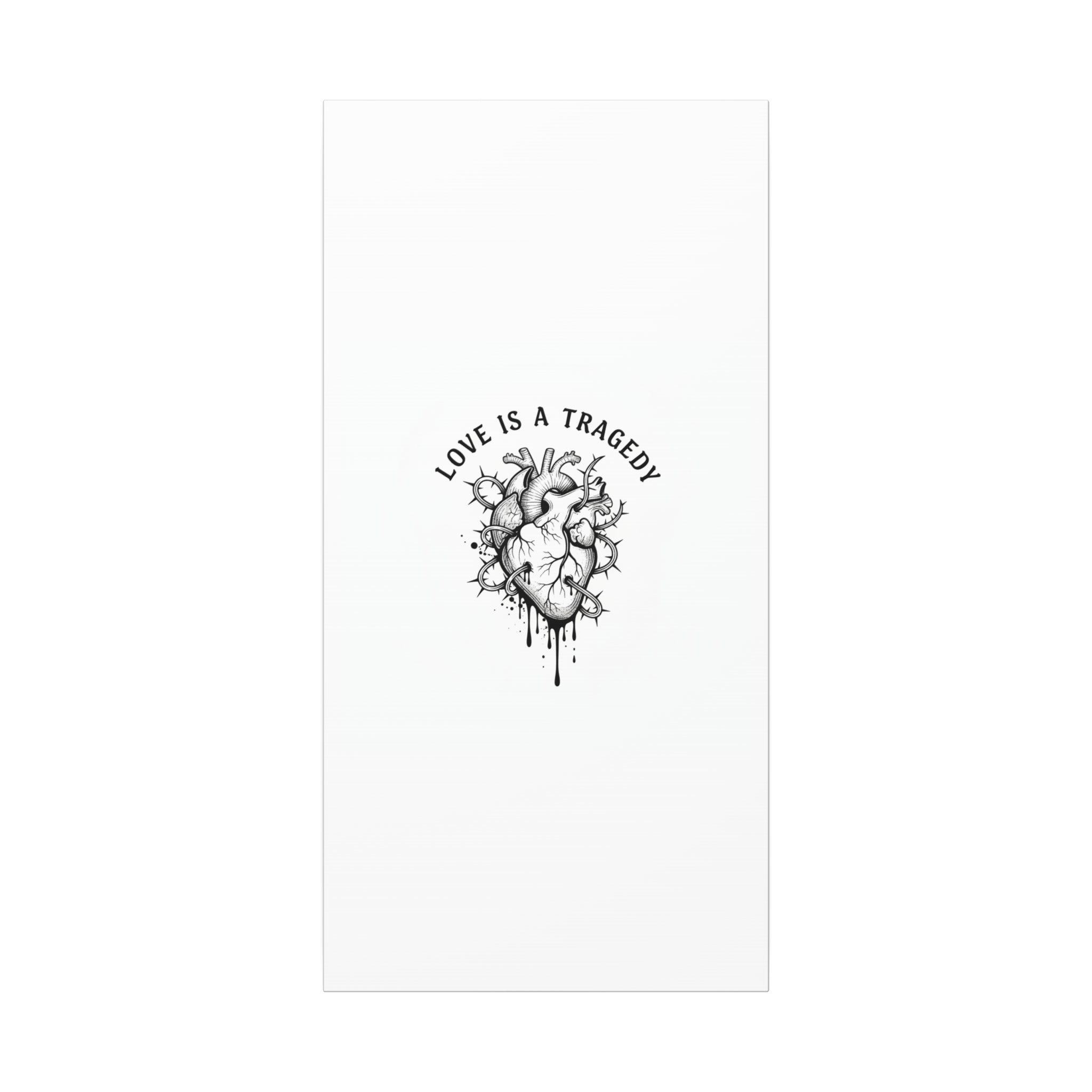 Love Is a Tragedy Art Print | Matte Canvas, Stretched, Dark Romance