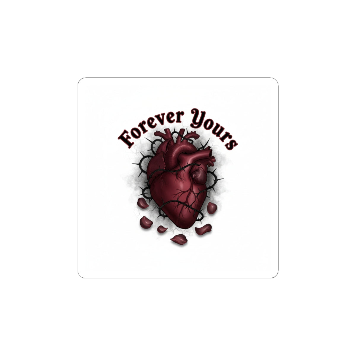 Forever Yours Anatomical Heart Sticker | goth valentine, dark romance