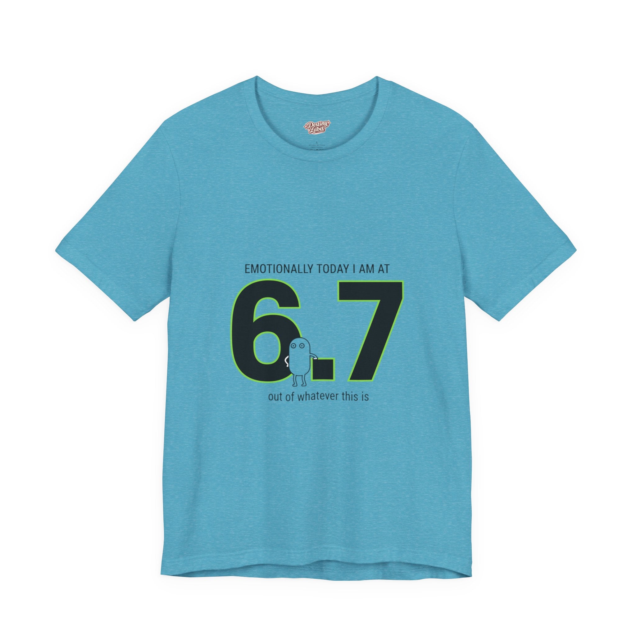 6.7 minimalist number tee, 67 shirt | absurdist humor, TikTok meme shirt