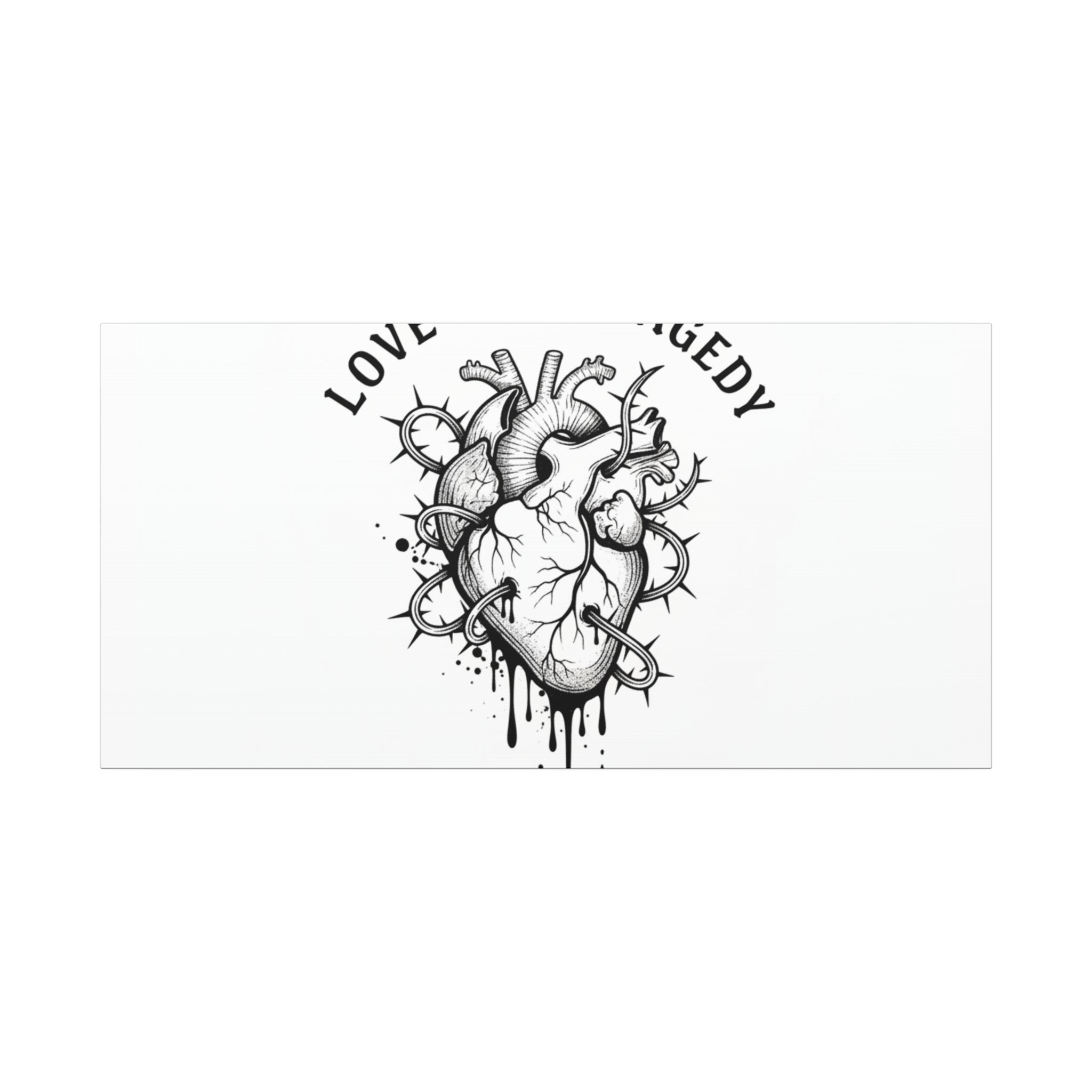 Love Is a Tragedy Art Print | Matte Canvas, Stretched, Dark Romance