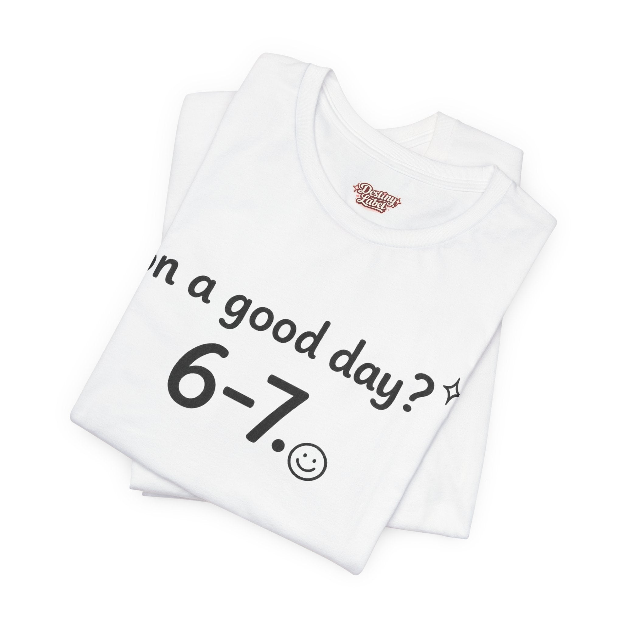 6-7 meme tee | Absurdist humor, minimalist type shirt