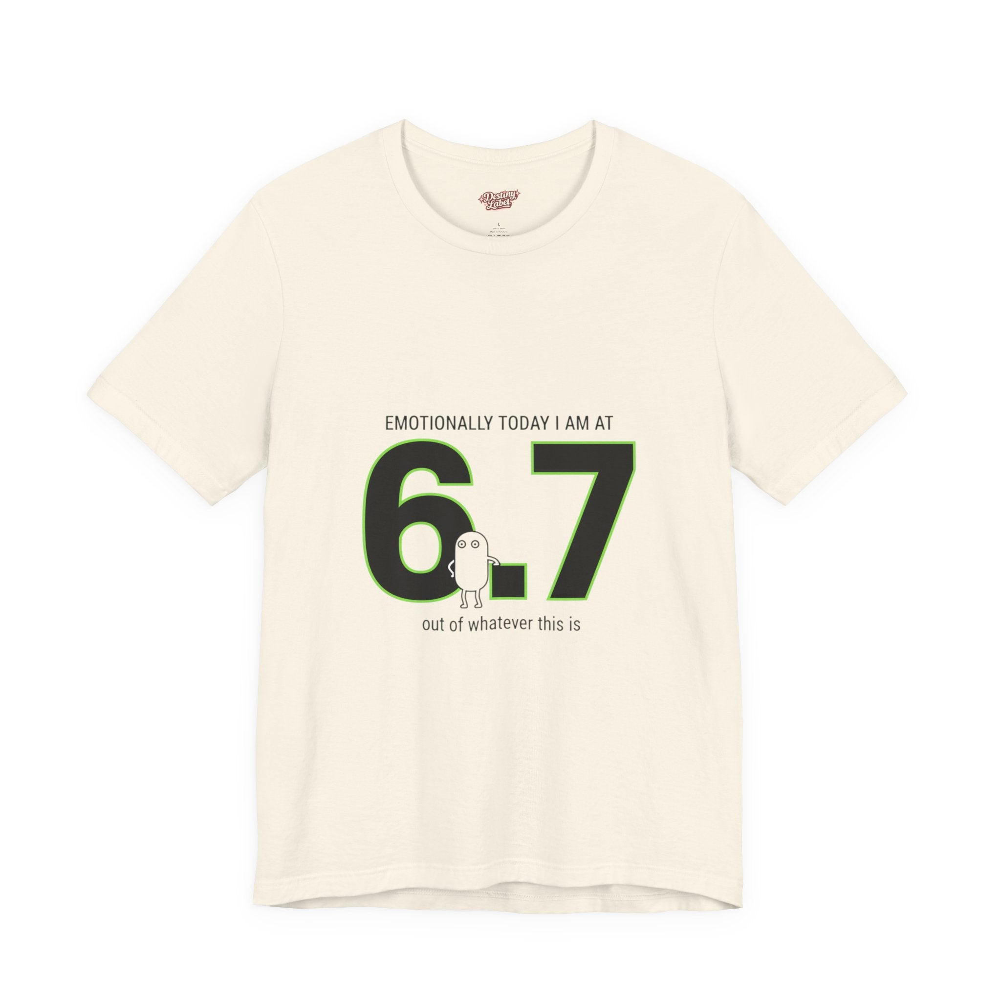 6.7 minimalist number tee, 67 shirt | absurdist humor, TikTok meme shirt