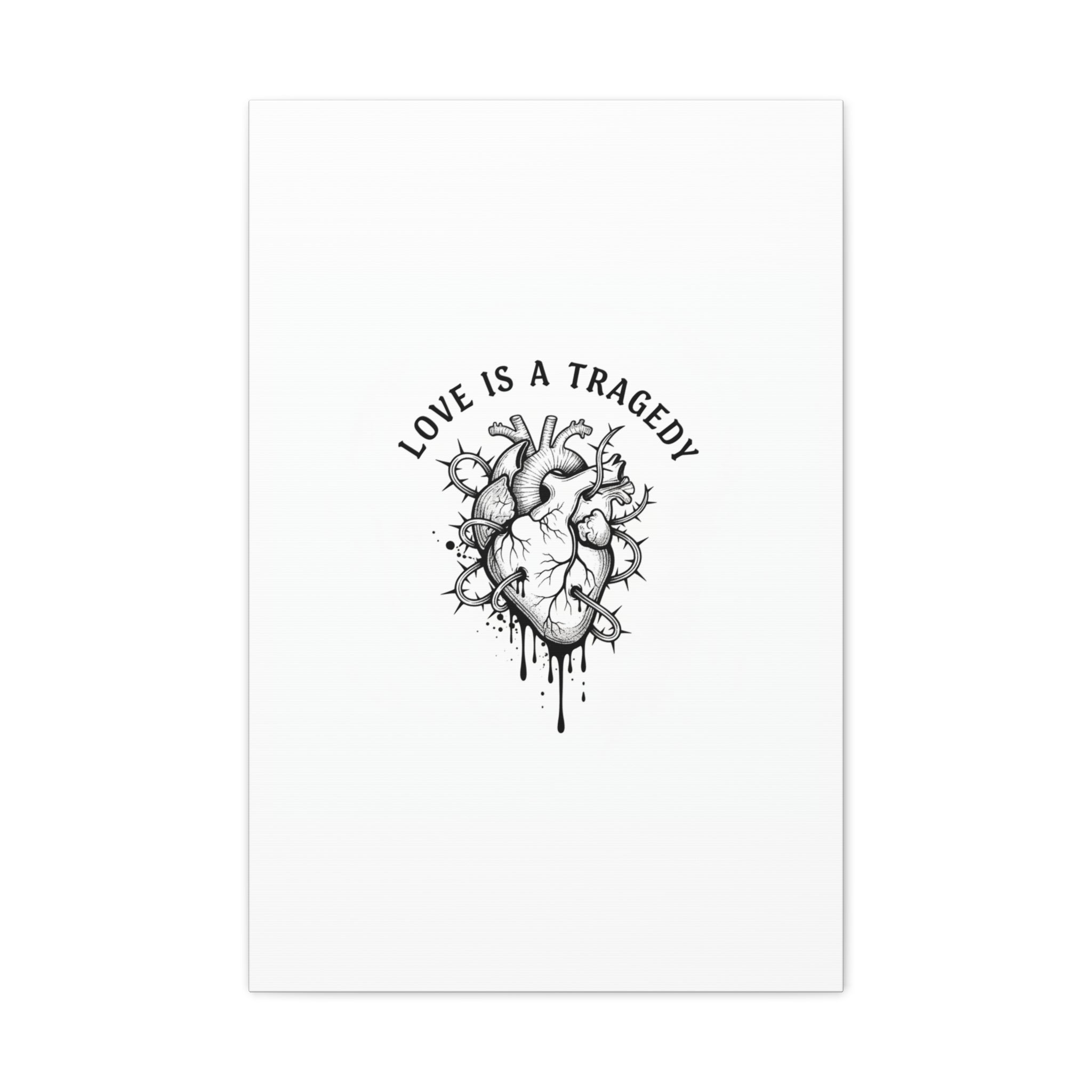 Love Is a Tragedy Art Print | Matte Canvas, Stretched, Dark Romance
