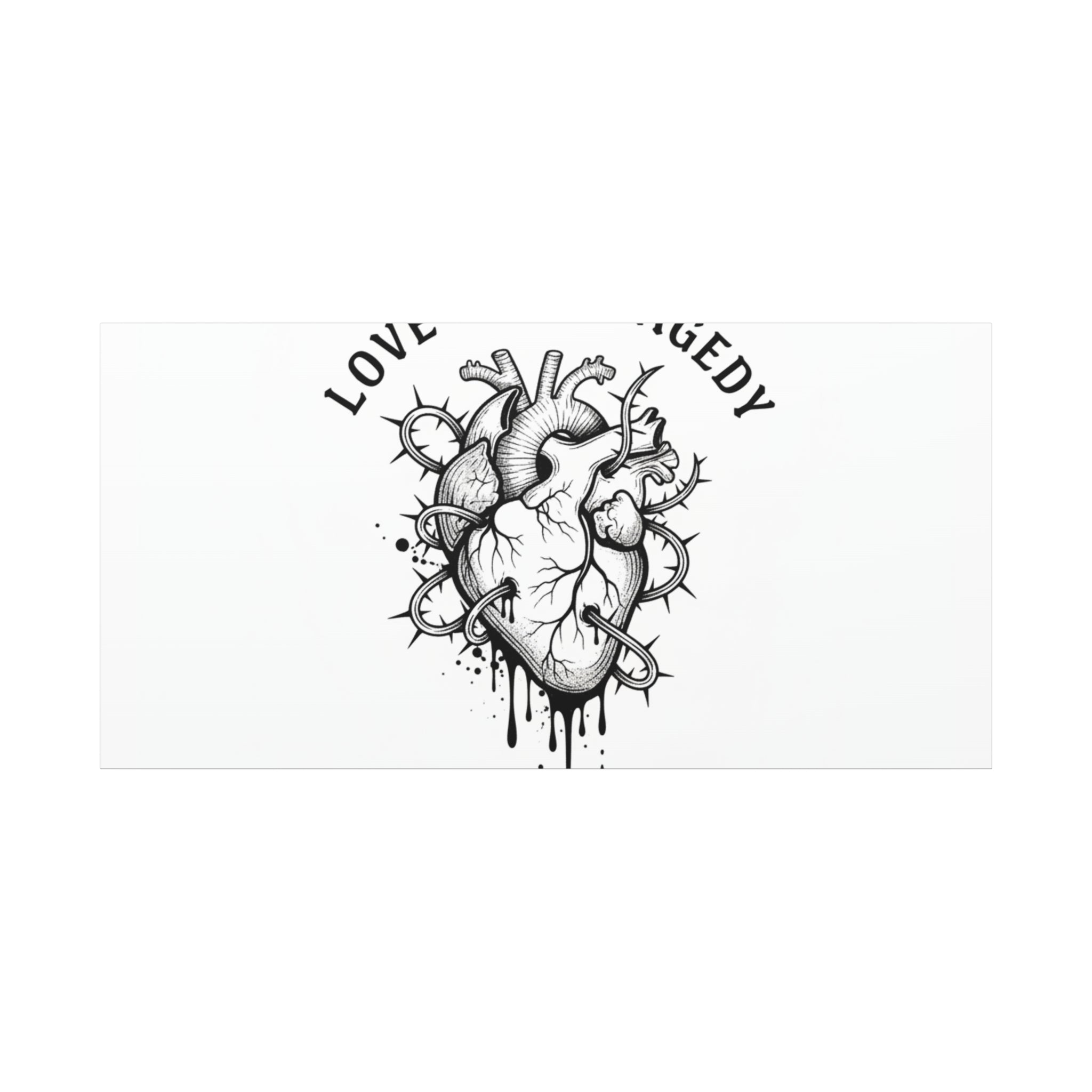 Love Is a Tragedy Art Print | Matte Canvas, Stretched, Dark Romance